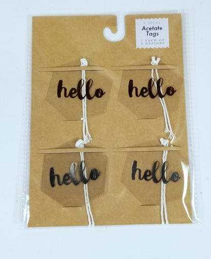 4 Packs of 4 Count - Acetate Hello Tags, 2 Each of 2 Designs